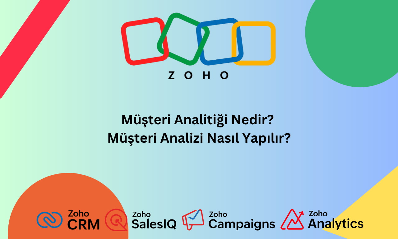 Müşteri Analitiği Nedir_ Müşteri Analizi Nasıl Yapılır_